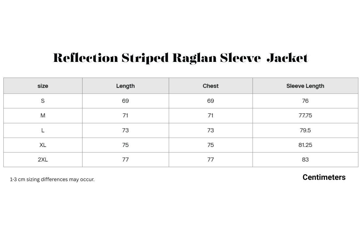 Reflection Striped Raglan Sleeve  Jacket